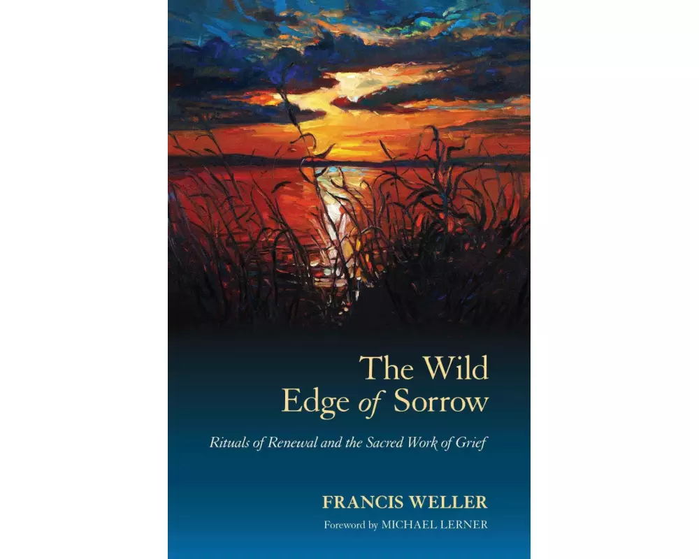 The Wild Edge of Sorrow