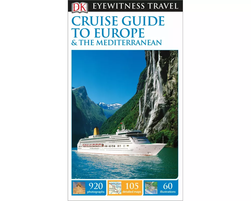 DK Cruise Guide to Europe and the Mediterranean