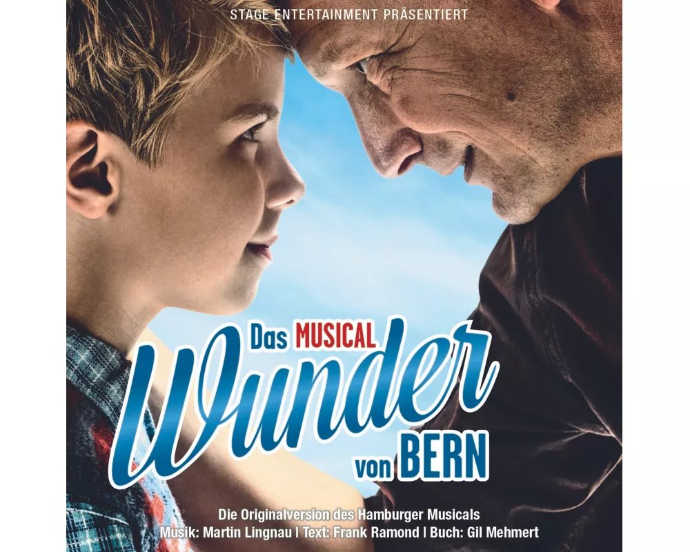 Wunder von Bern:Das Musical