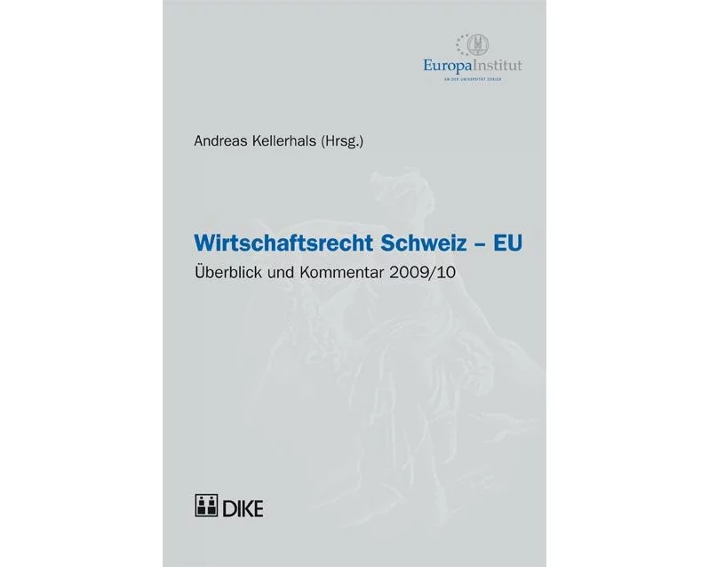 Wirtschaftsrecht Schweiz - EU