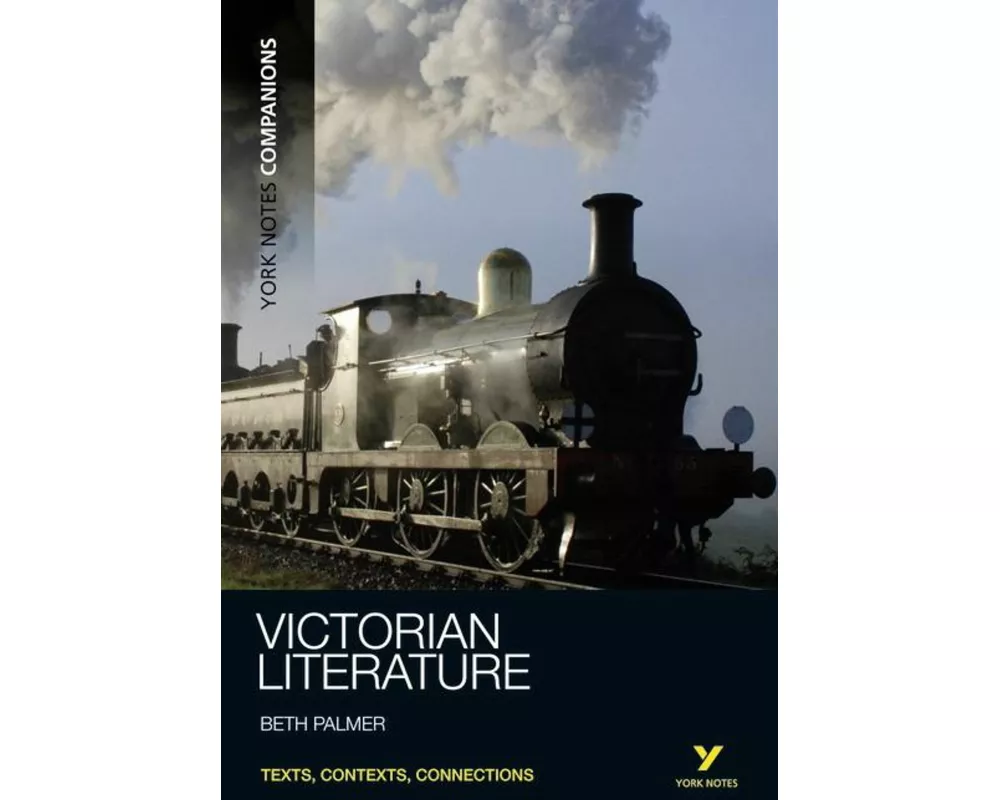 York Notes Companions: Victorian Literature