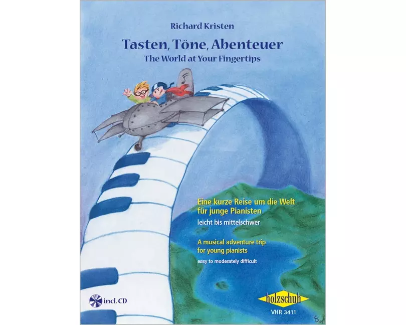 Tasten, Töne, Abenteuer / The World at Your Fingertips