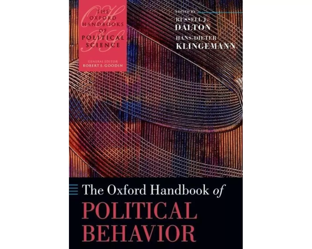 The Oxford Handbook of Political Behavior
