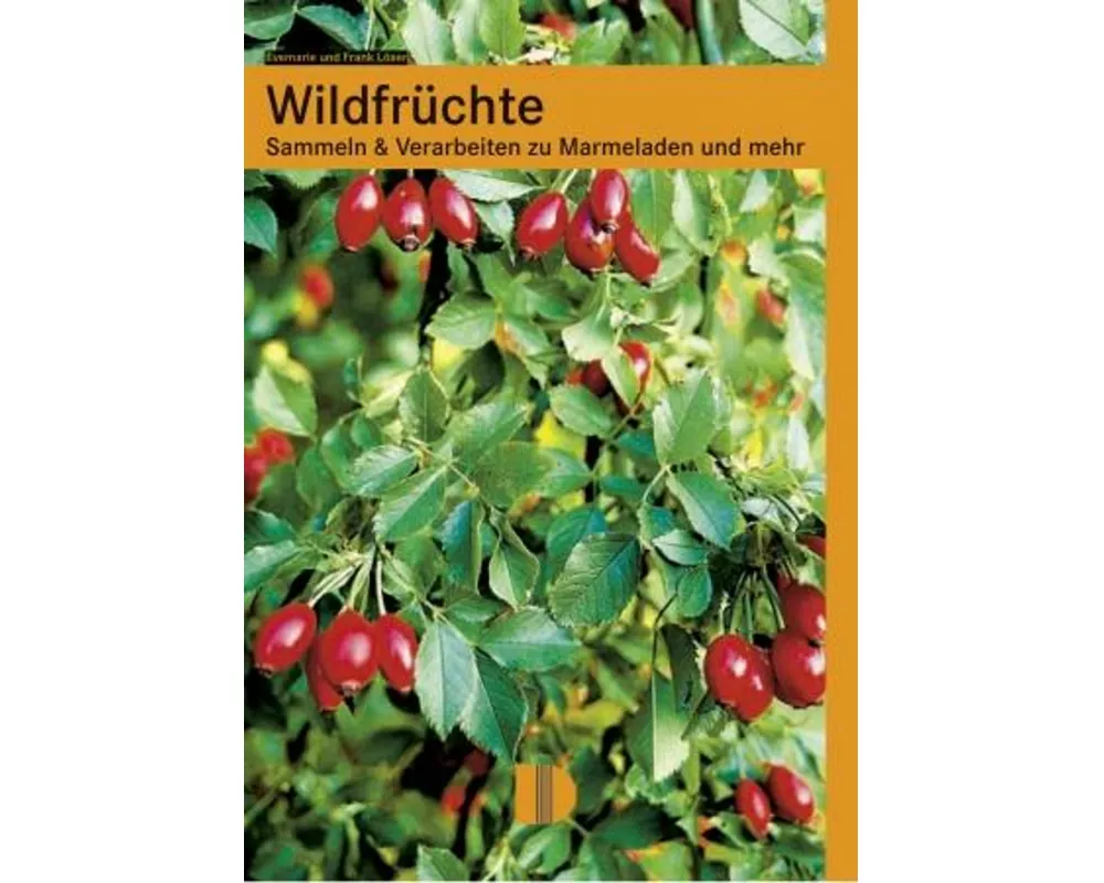 Wildfrüchte