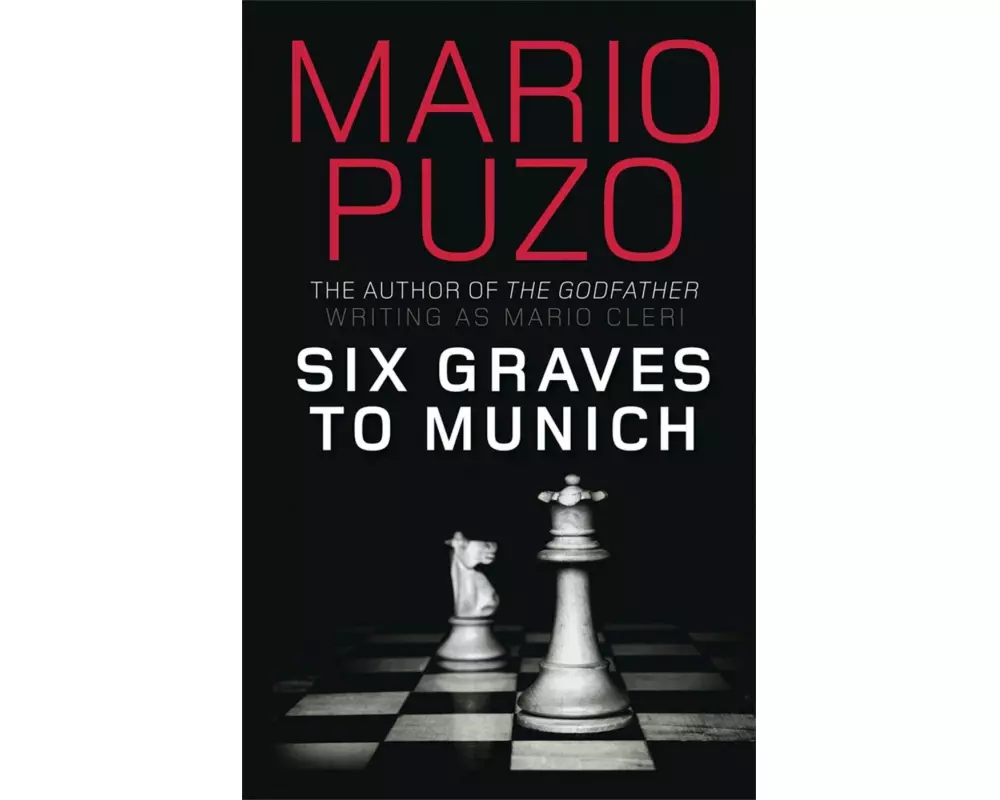 Six Graves to Munich