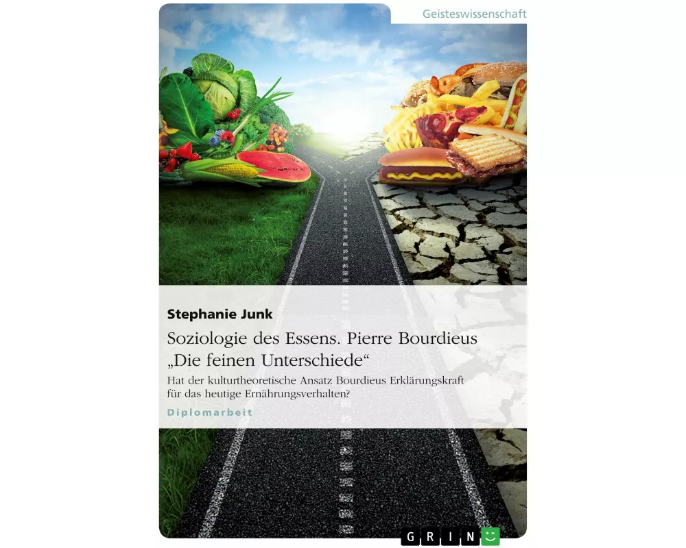 Soziologie des Essens. Pierre Bourdieus "Die feinen Unterschiede"