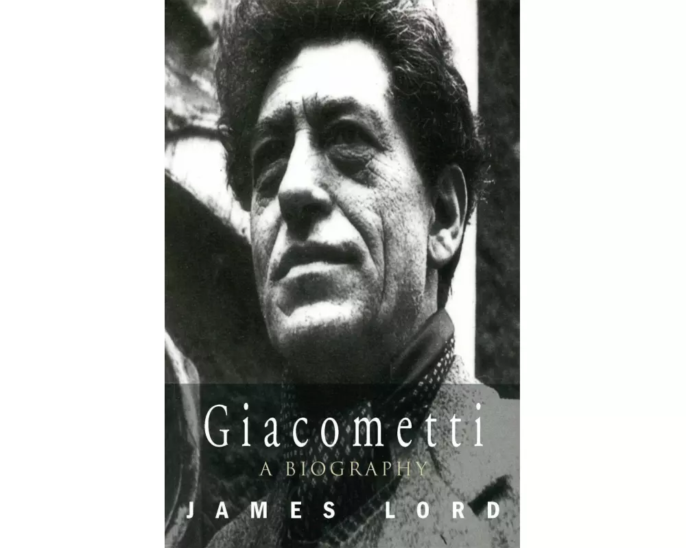 Giacometti: A Biography