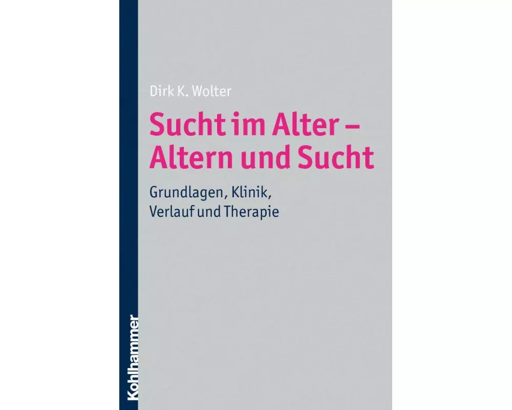 Sucht im Alter - Altern und Sucht
