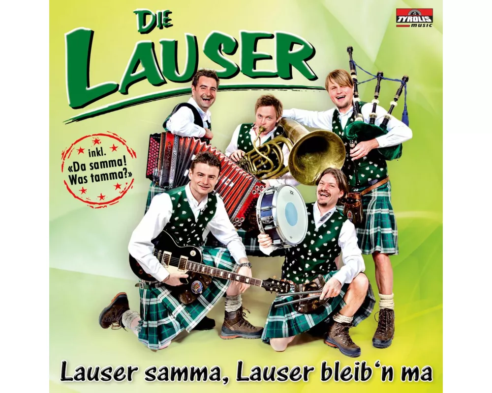 Lauser Samma,Lauser Bleib'n Ma