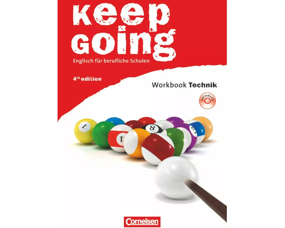 Keep Going, Englisch für berufliche Schulen, Fourth Edition, A2/B1, Workbook "Technik" mit CD