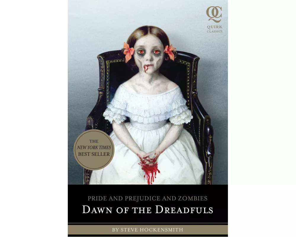 Pride and Prejudice and Zombies: Dawn of the Dreadfuls