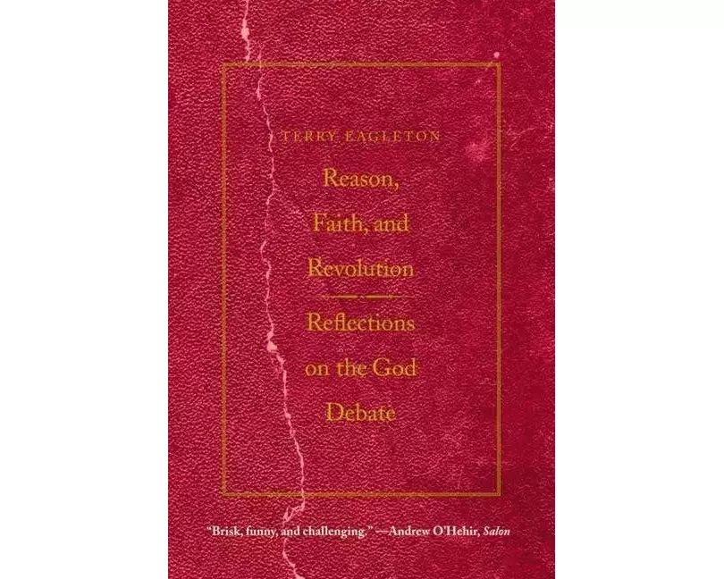 Reason, Faith, and Revolution