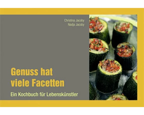 Genuss hat viele Facetten