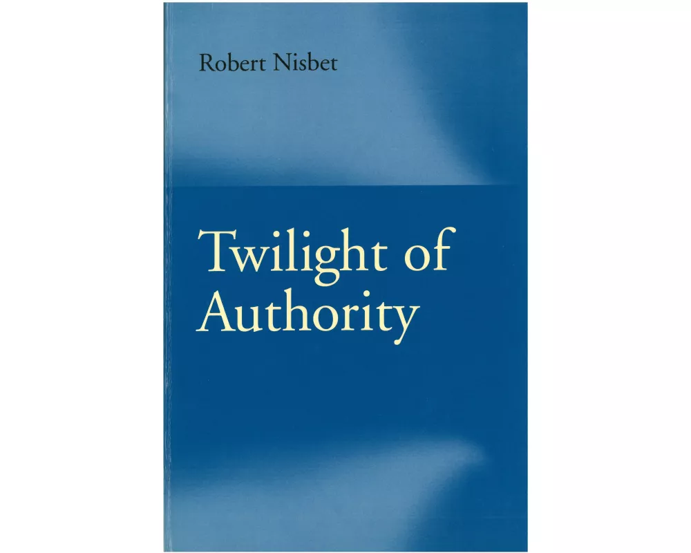 Twilight of Authority