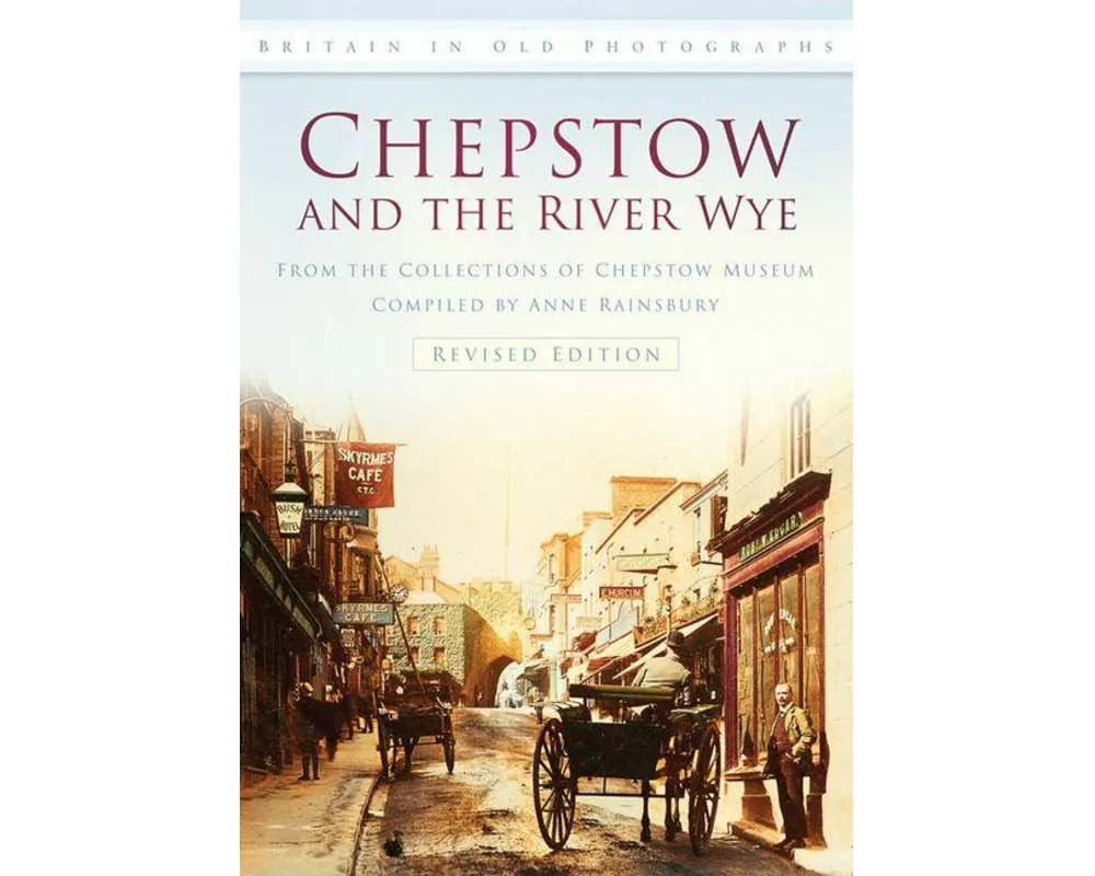 Chepstow and the River Wye