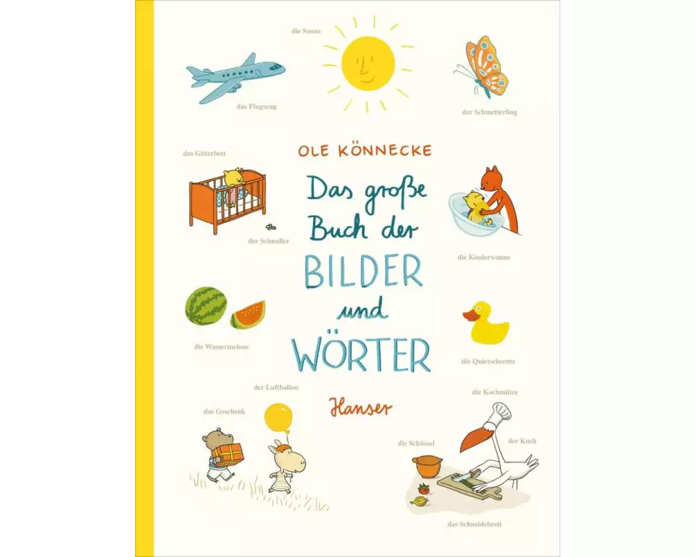 Das große Buch der Bilder und Wörter
