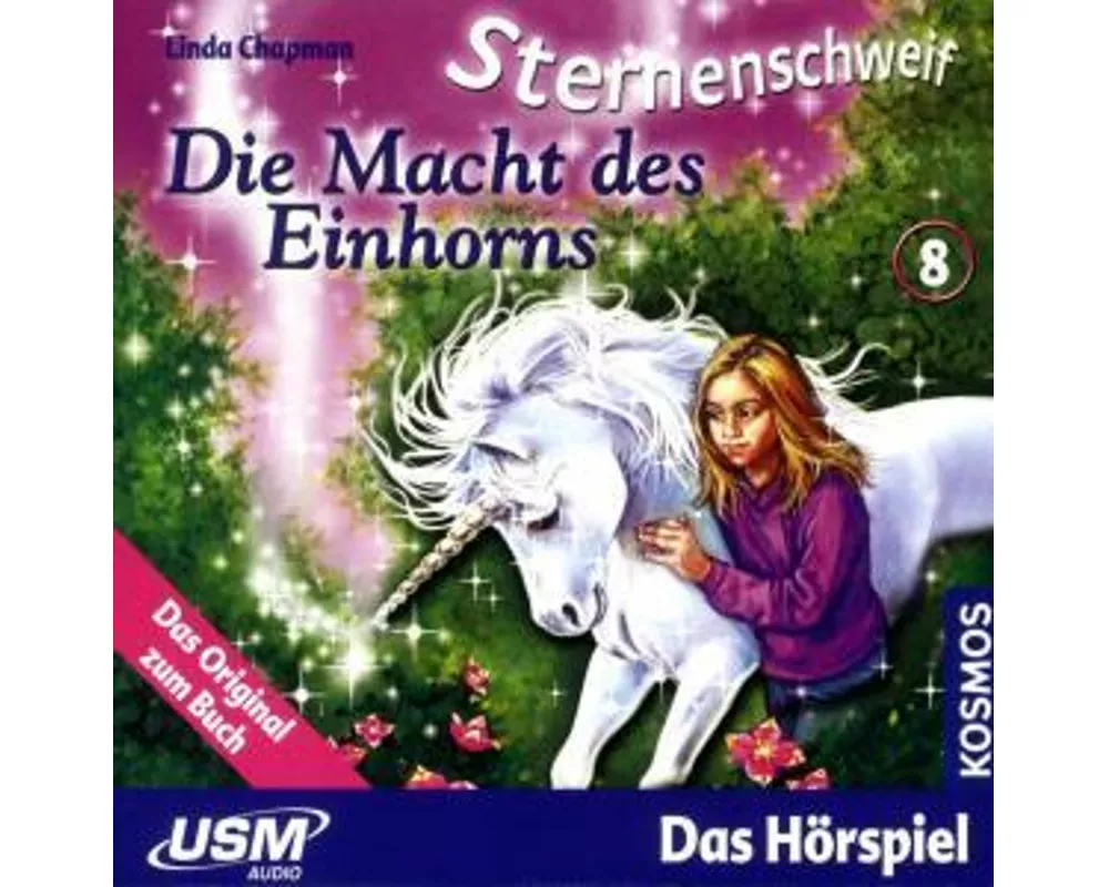 Sternenschweif (Folge 8) - Die Macht des Einhorns (Audio-CD)