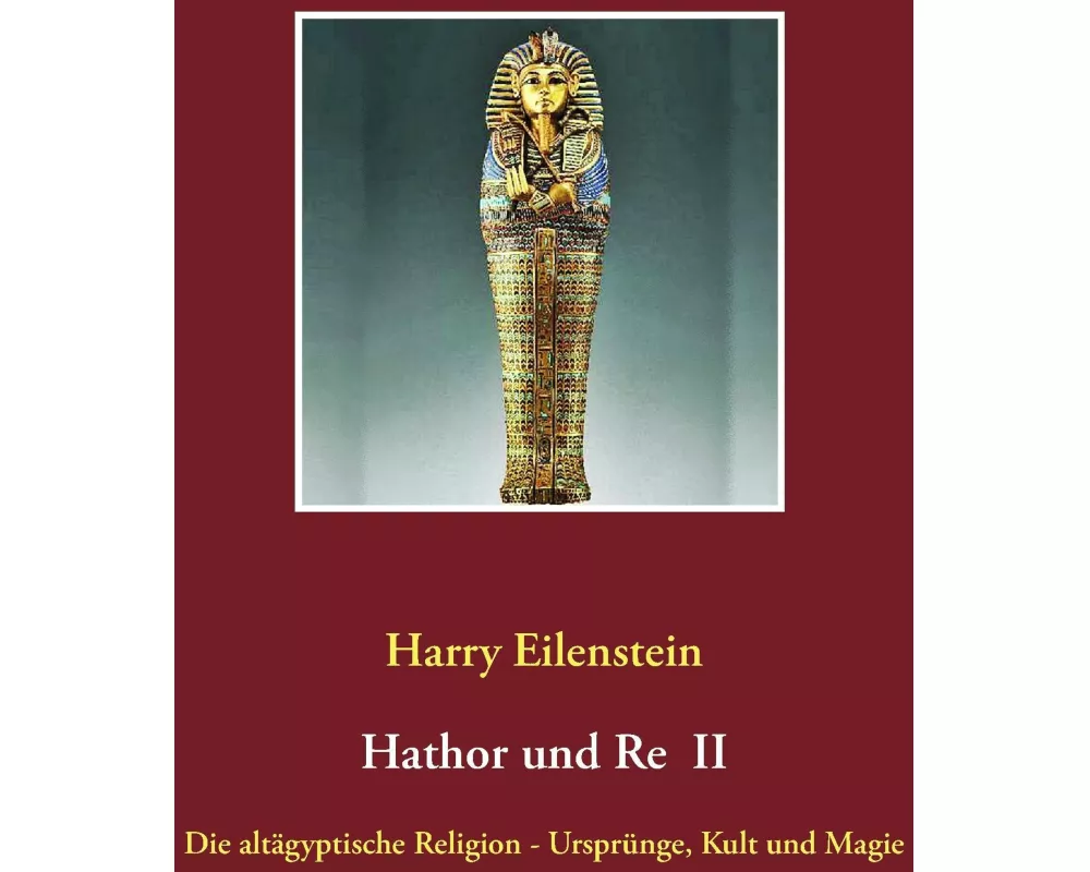 Hathor und Re II