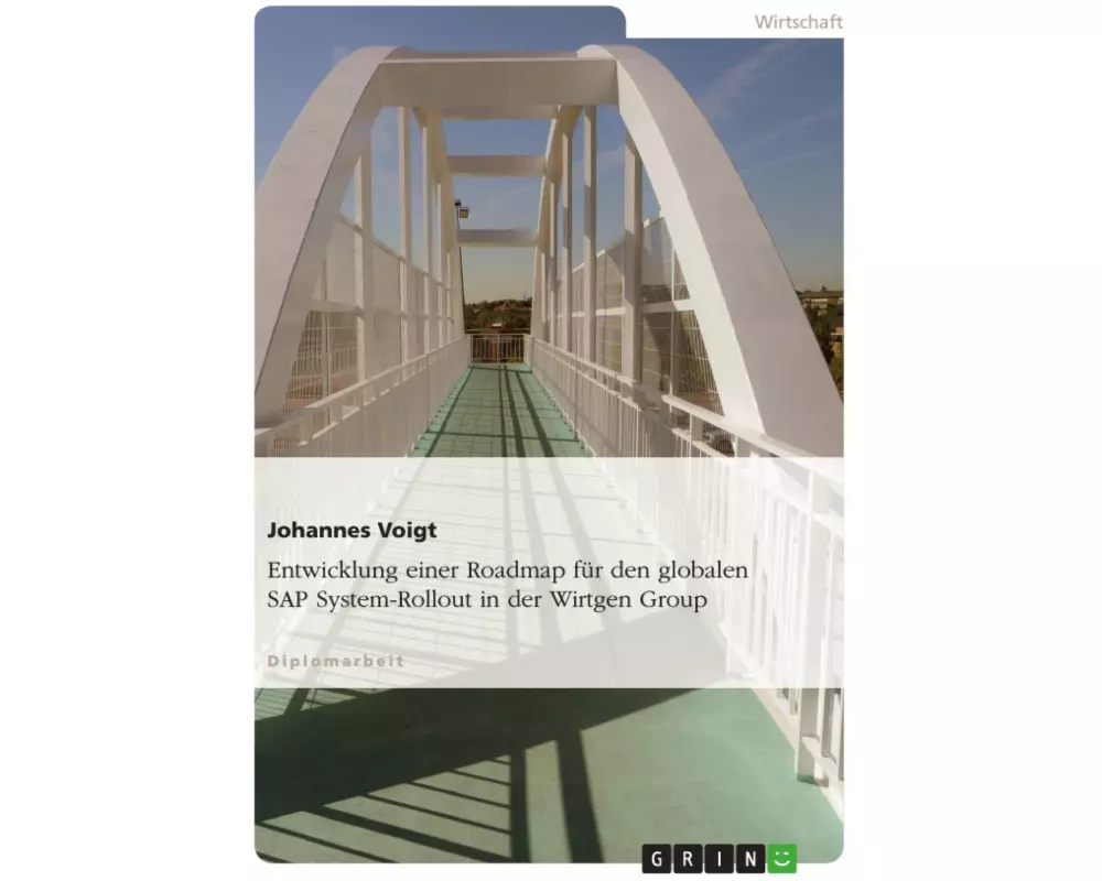 Entwicklung einer Roadmap für den globalen SAP System-Rollout in der Wirtgen Group
