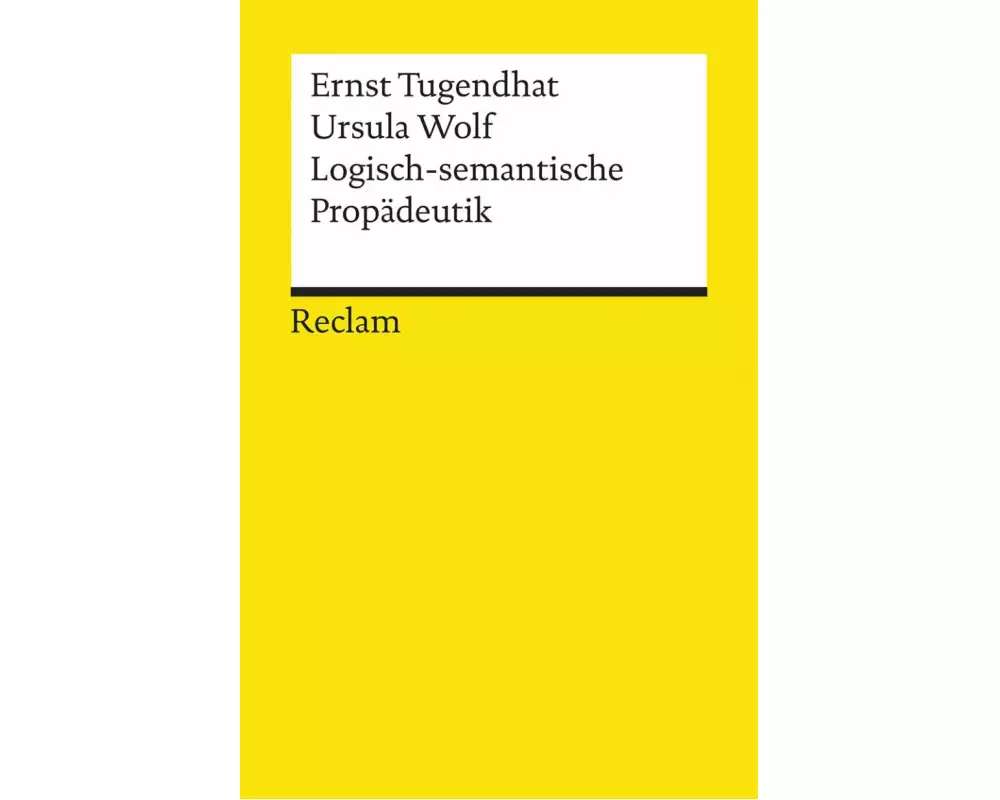 Logisch-semantische Propädeutik