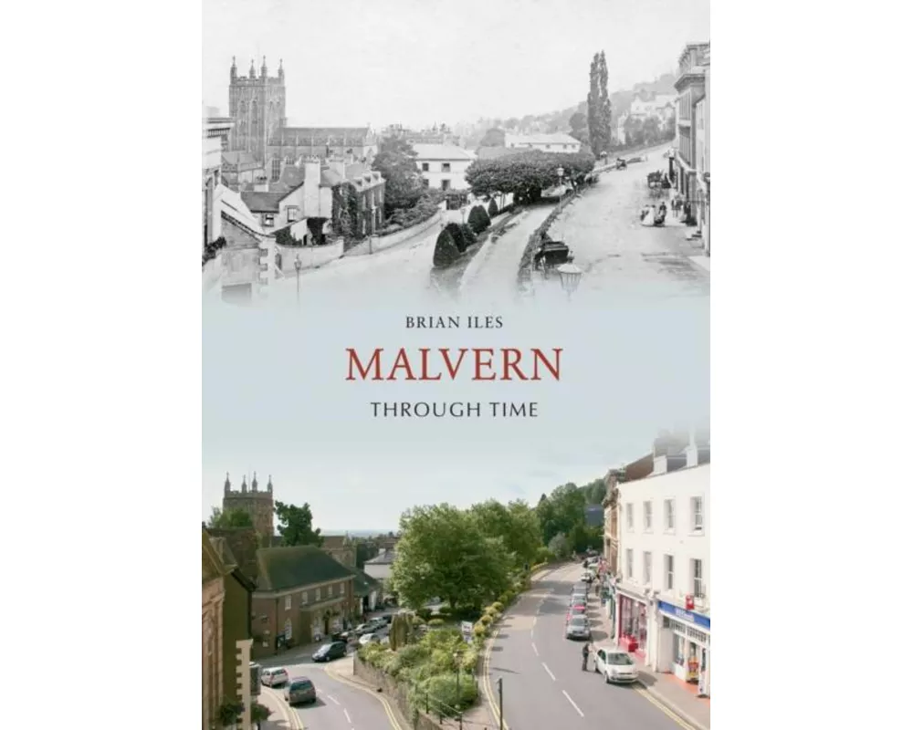 Malvern Through Time