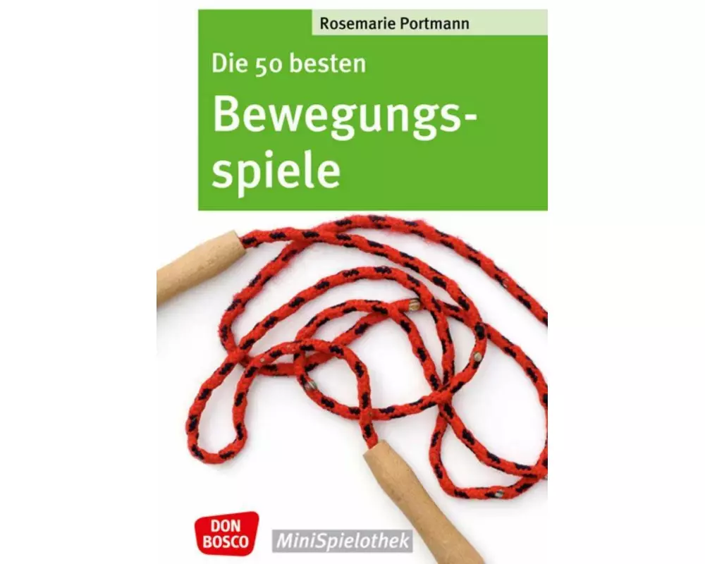 Die 50 besten Bewegungsspiele