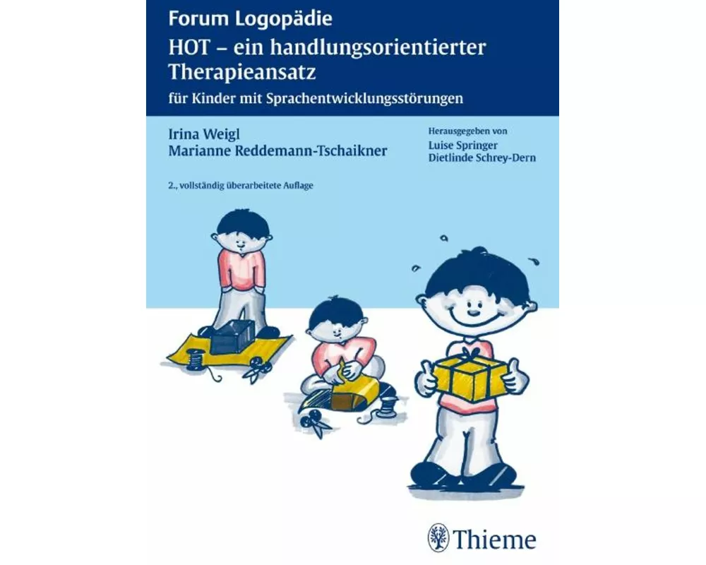 HOT - ein handlungsorientierter Therapieansatz