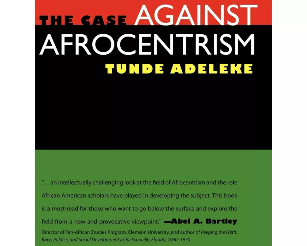 The Case against Afrocentrism