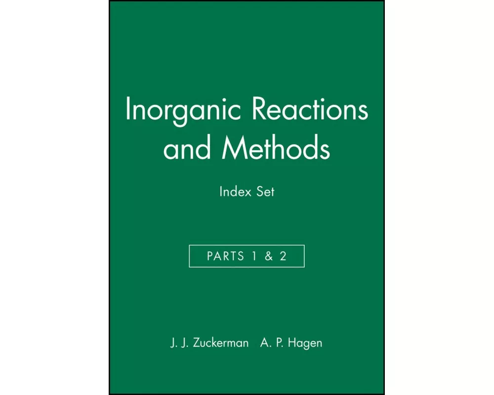 Inorganic Reactions and Methods, Cumulative Index