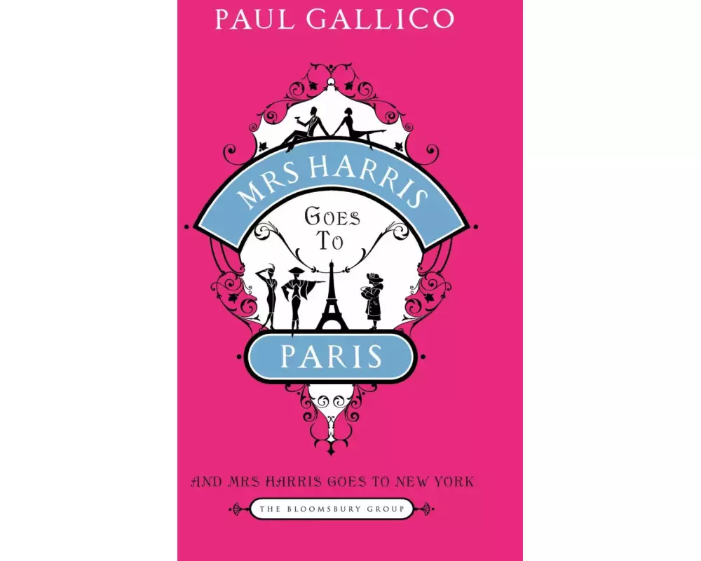 Mrs Harris Goes to Paris: AND Mrs Harris Goes to New York