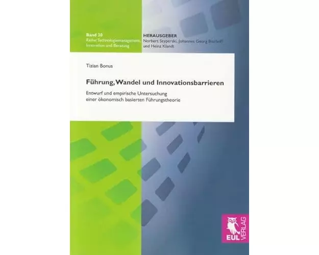 Führung, Wandel und Innovationsbarrieren