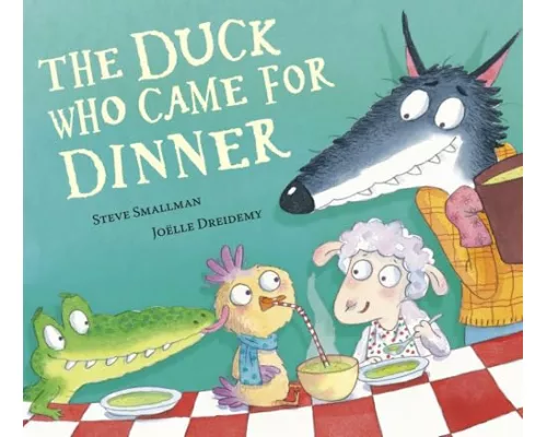 The Duck Who Came for Dinner
