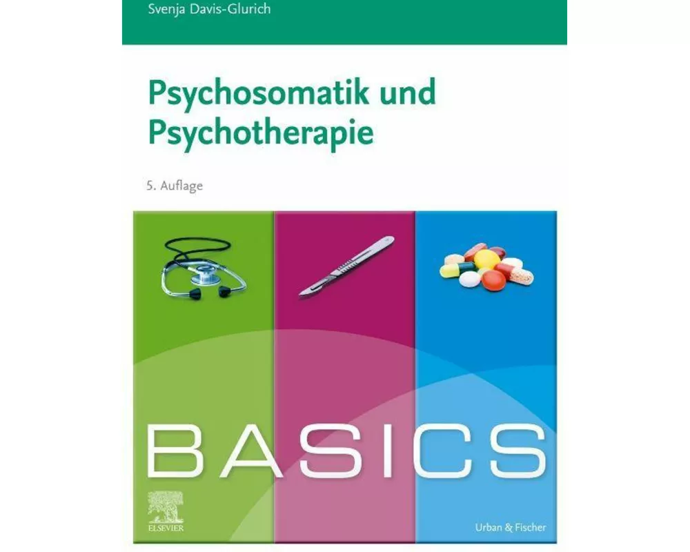 BASICS Psychosomatik und Psychotherapie