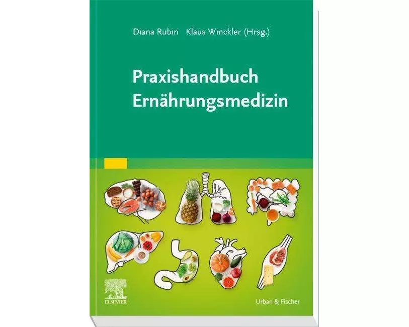 Praxishandbuch Ernährungsmedizin