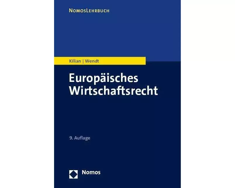 Europäisches Wirtschaftsrecht