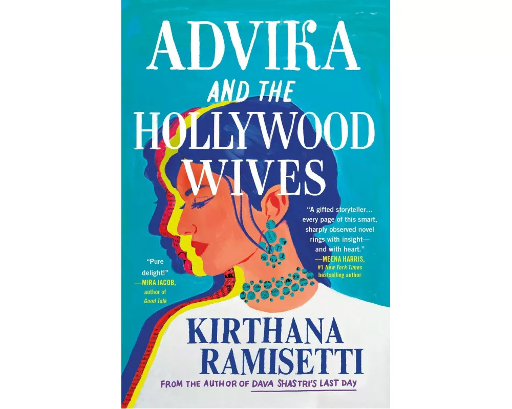 Advika and the Hollywood Wives