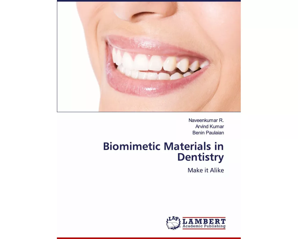 Biomimetic Materials in Dentistry