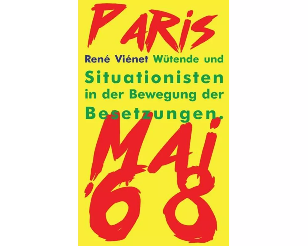 Wütende und Situationisten in der Bewegung der Besetzungen