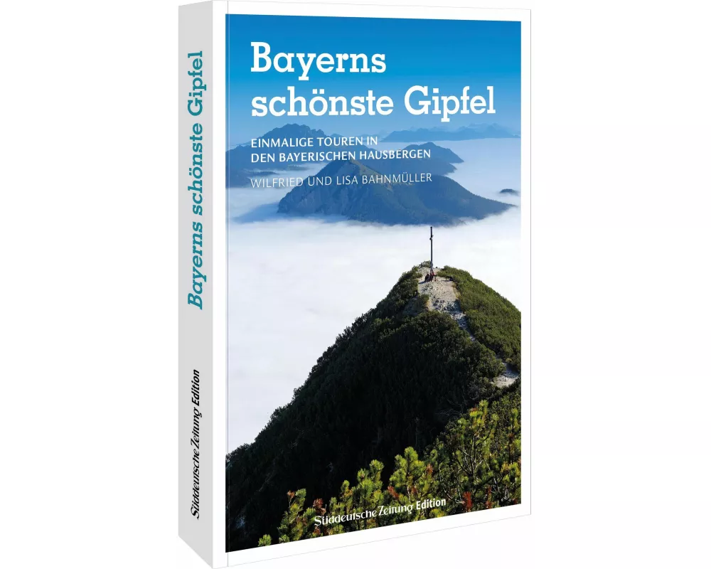 Bayerns schönste Gipfel