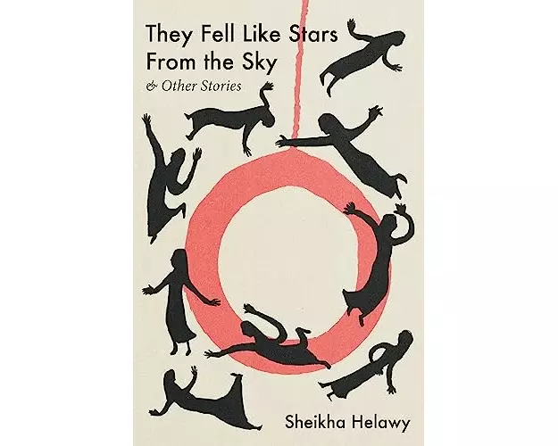 They Fell Like Stars from the Sky & Other Stories