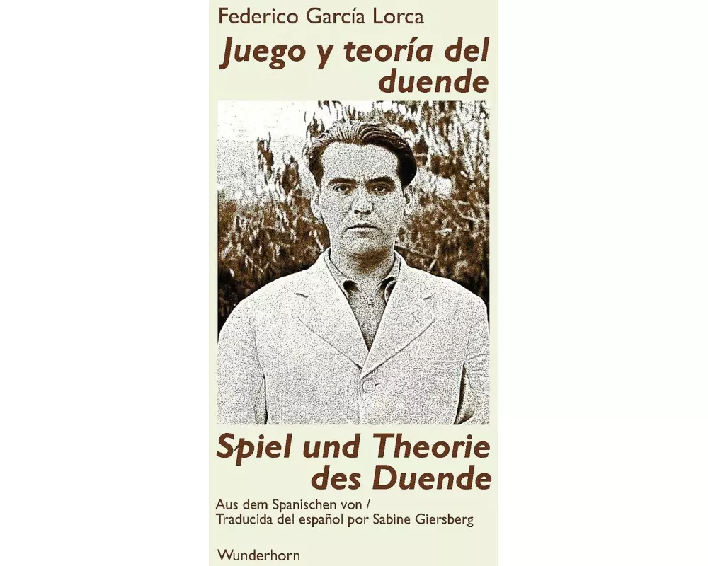 Spiel und Theorie des Duende