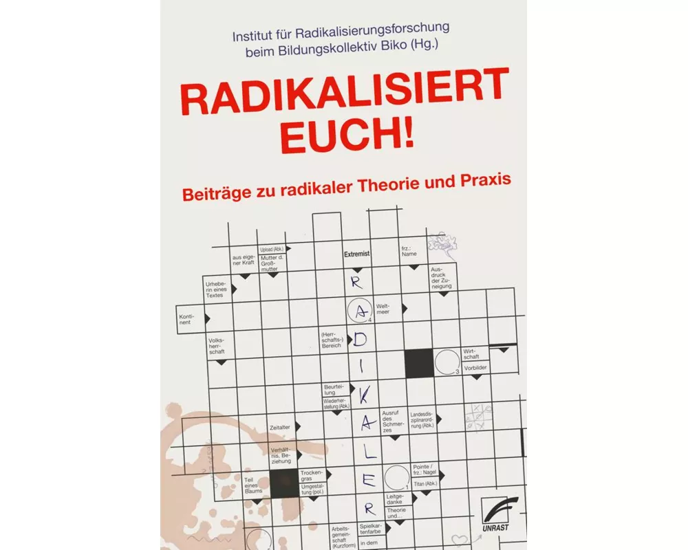Radikalisiert euch!