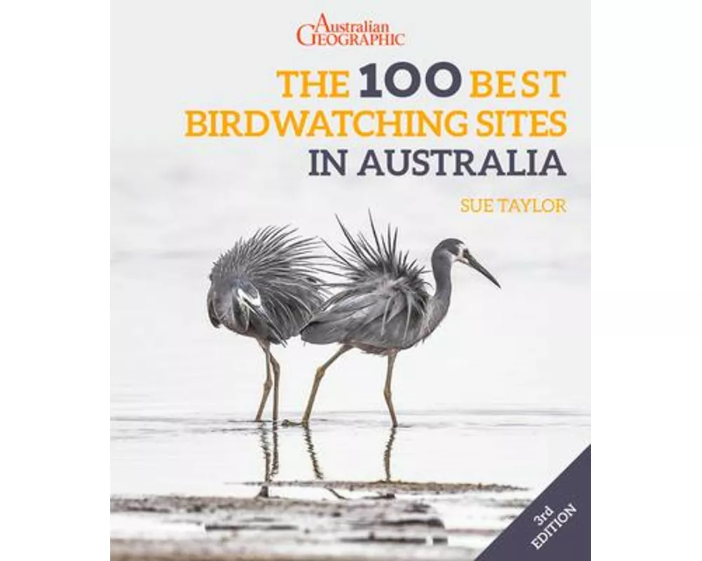 The 100 Best Birdwatching Sites in Australia