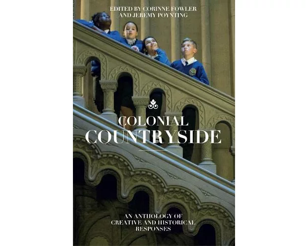 Colonial Countryside: Creative and Historical Responses