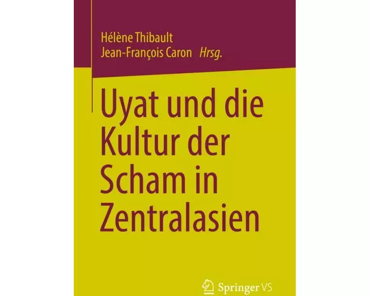 Uyat und die Kultur der Scham in Zentralasien