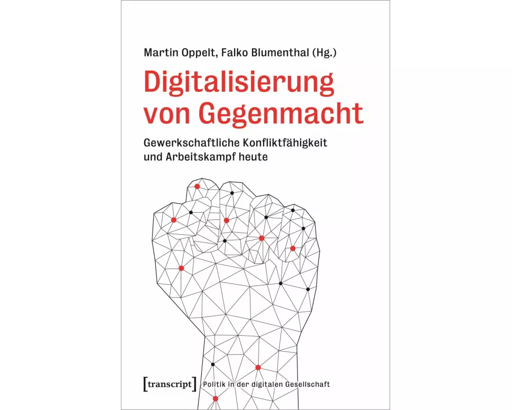 Digitalisierung von Gegenmacht