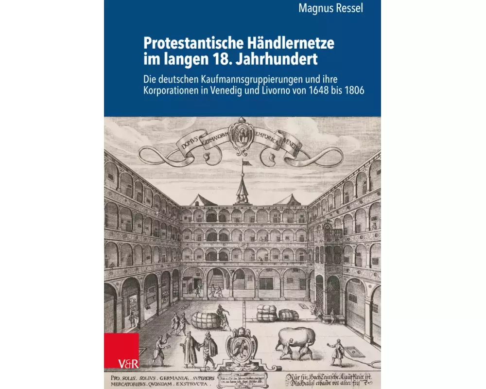 Protestantische Händlernetze im langen 18. Jahrhundert