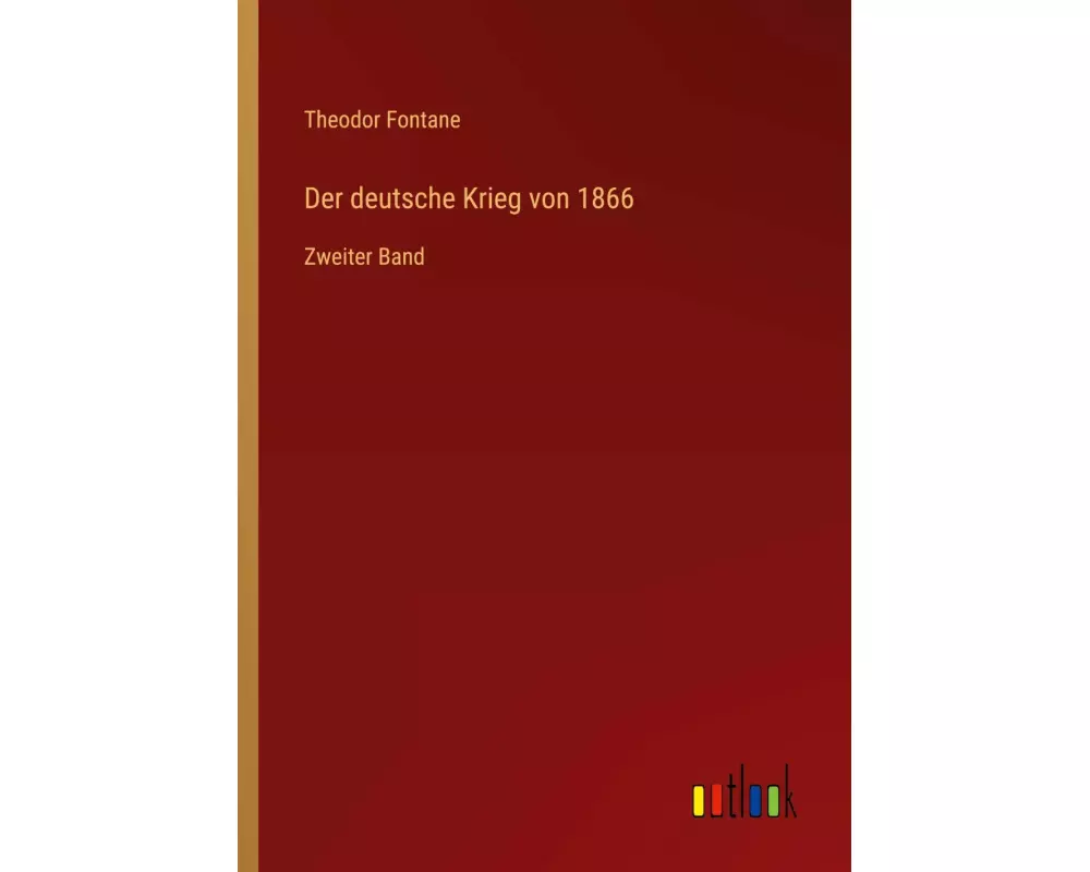 Der deutsche Krieg von 1866
