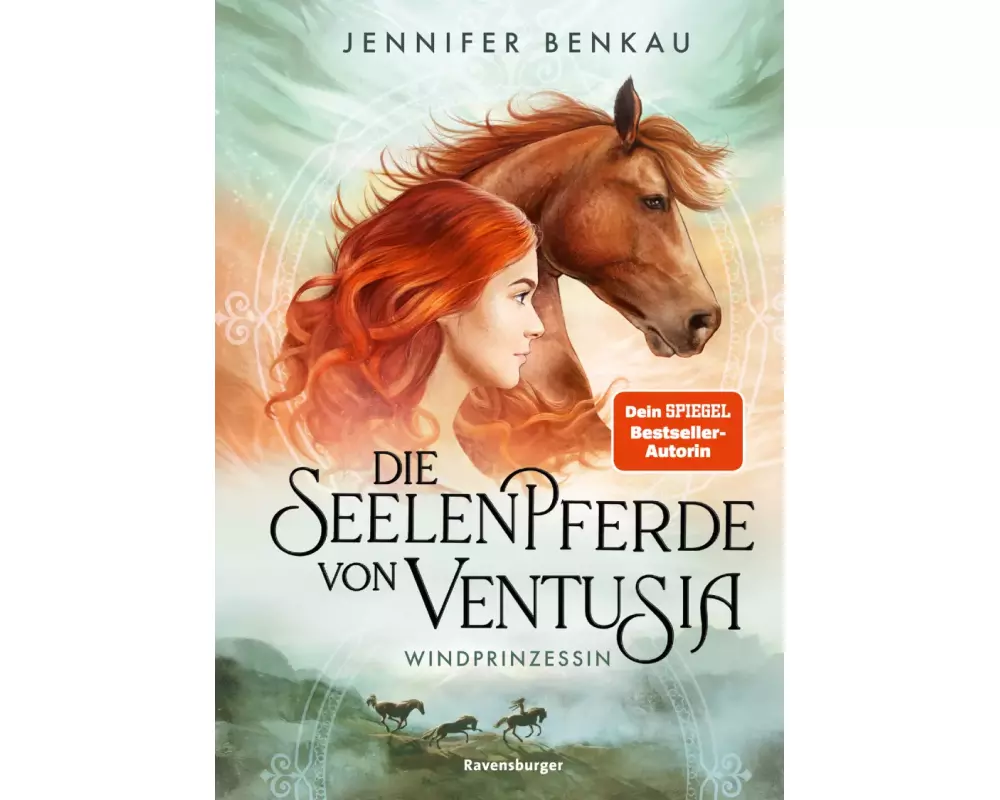 Die Seelenpferde von Ventusia, Band 1 - Windprinzessin
