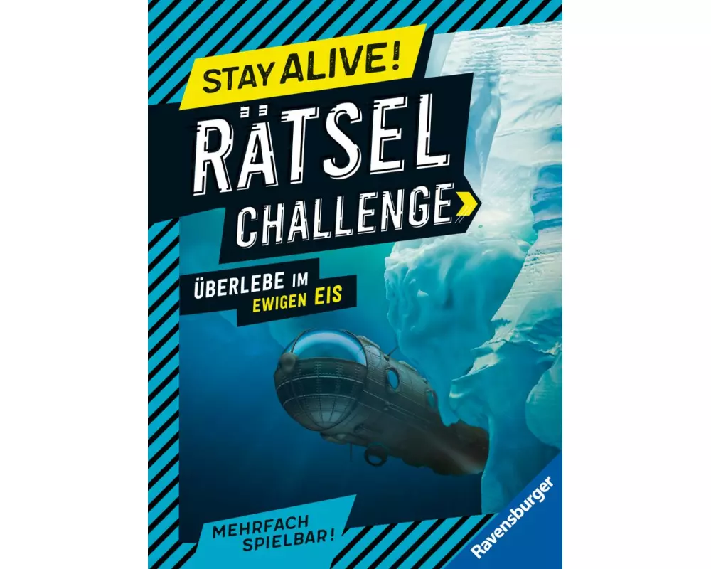 Stay alive! Rätsel-Challenge - Überlebe im ewigen Eis